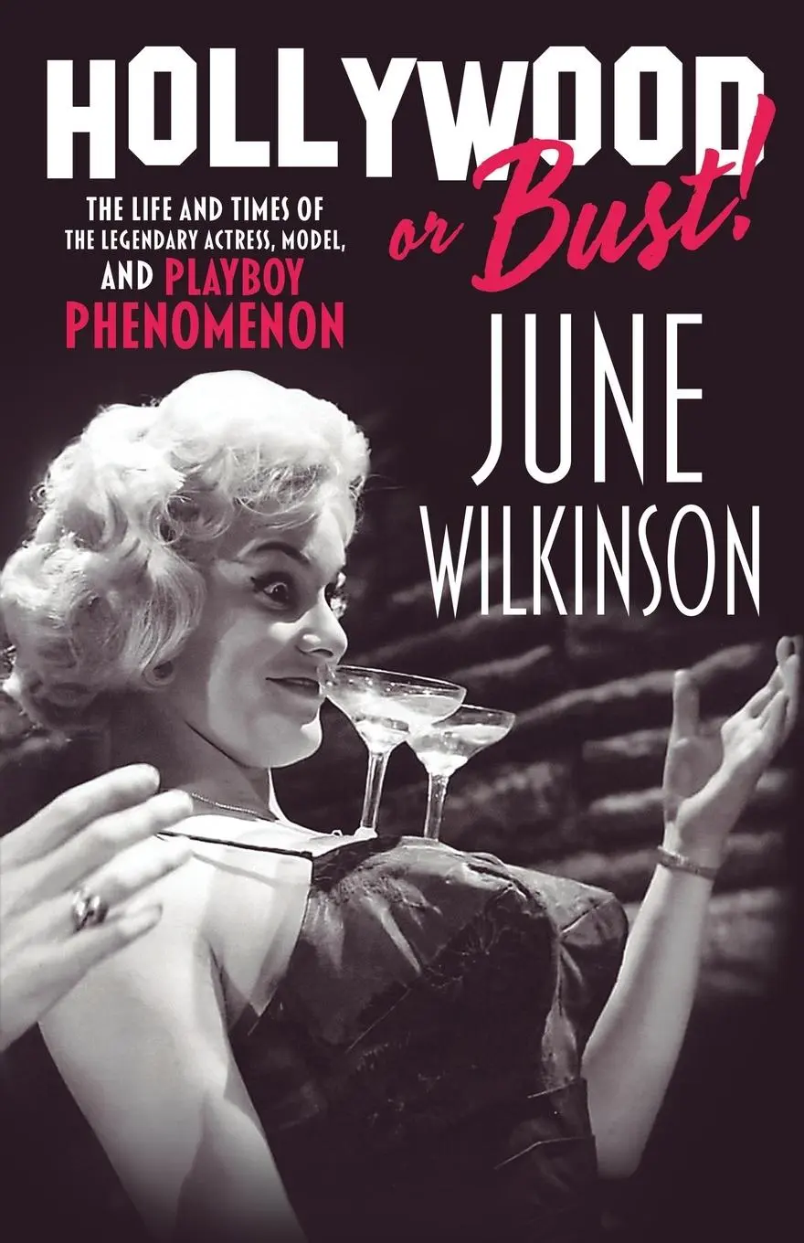 Cover: 9781644565803 | Hollywood or Bust! | June Wilkinson | Taschenbuch | Englisch | 2023