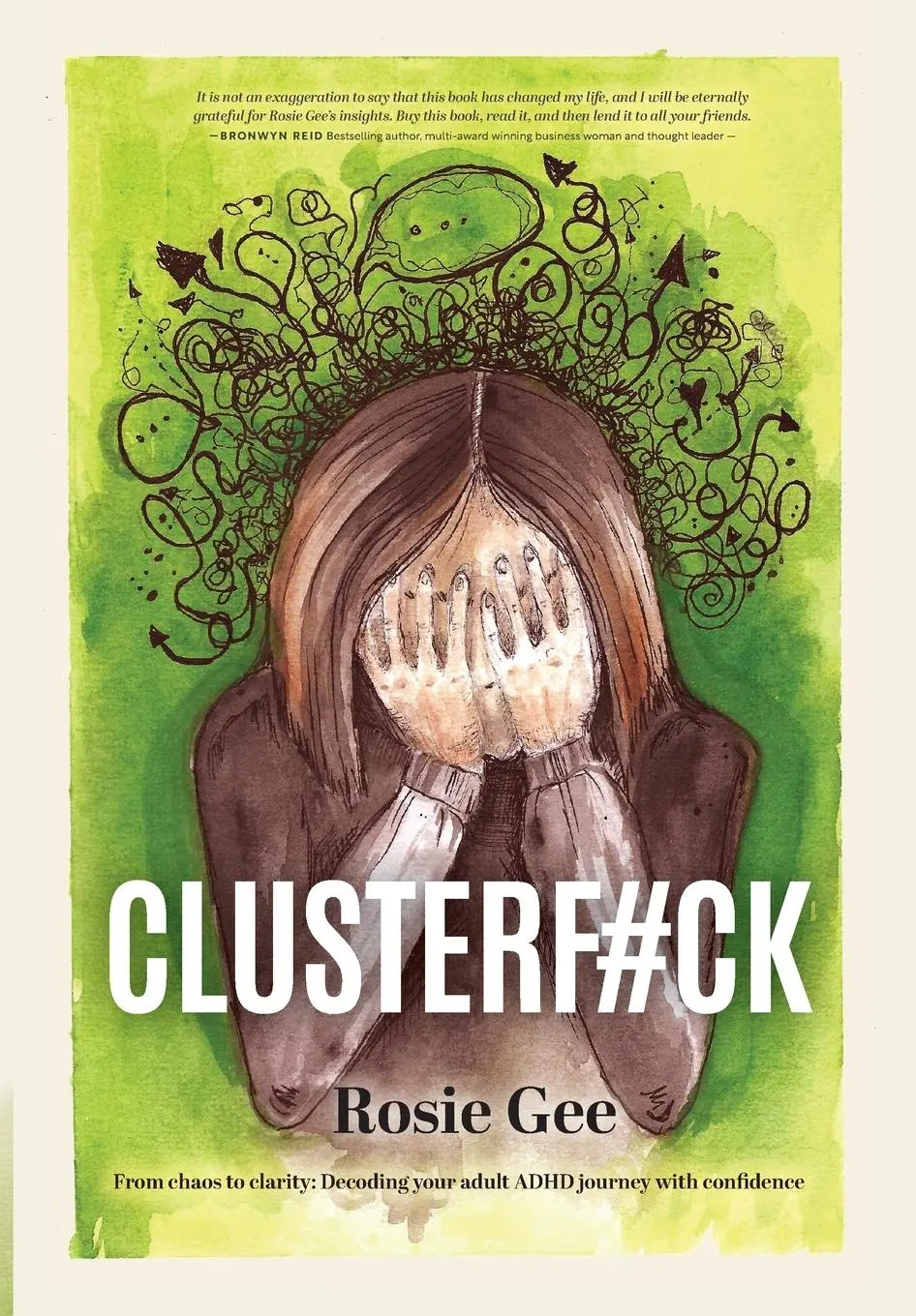 Cover: 9781738615803 | Clusterf#ck | Rosie Gee | Taschenbuch | Englisch | 2023 | Rosie Gee