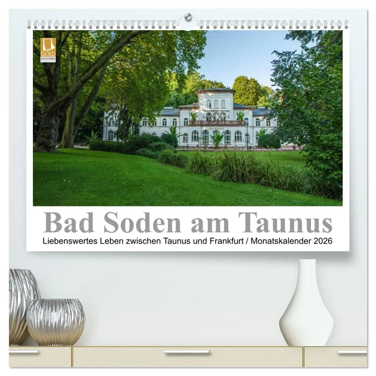Cover: 9783516105803 | Bad Soden am Taunus (hochwertiger Premium Wandkalender 2026 DIN A2...