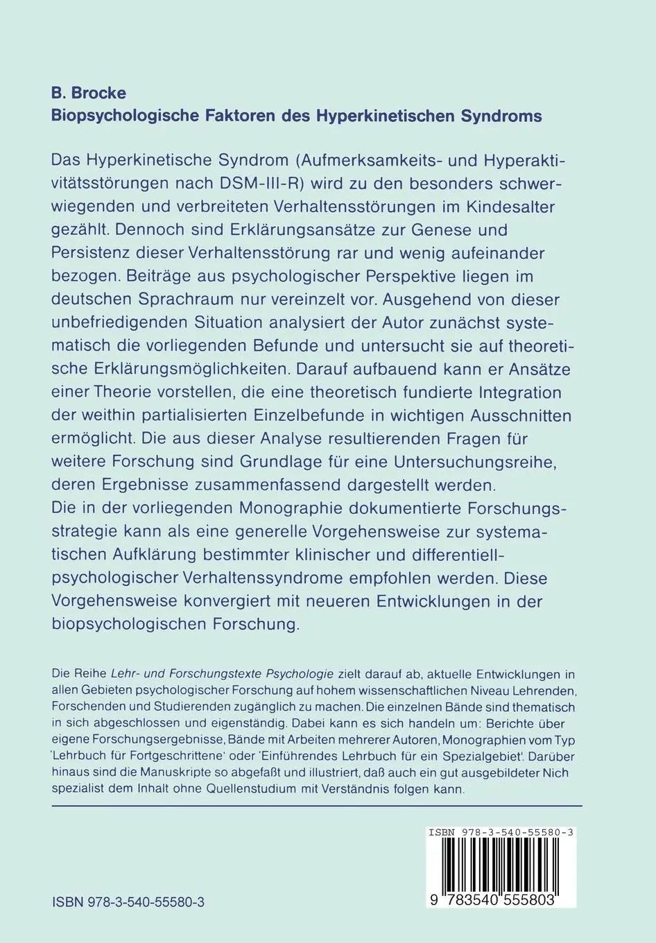 Rückseite: 9783540555803 | Biopsychologische Faktoren des Hyperkinetischen Syndroms | Brocke