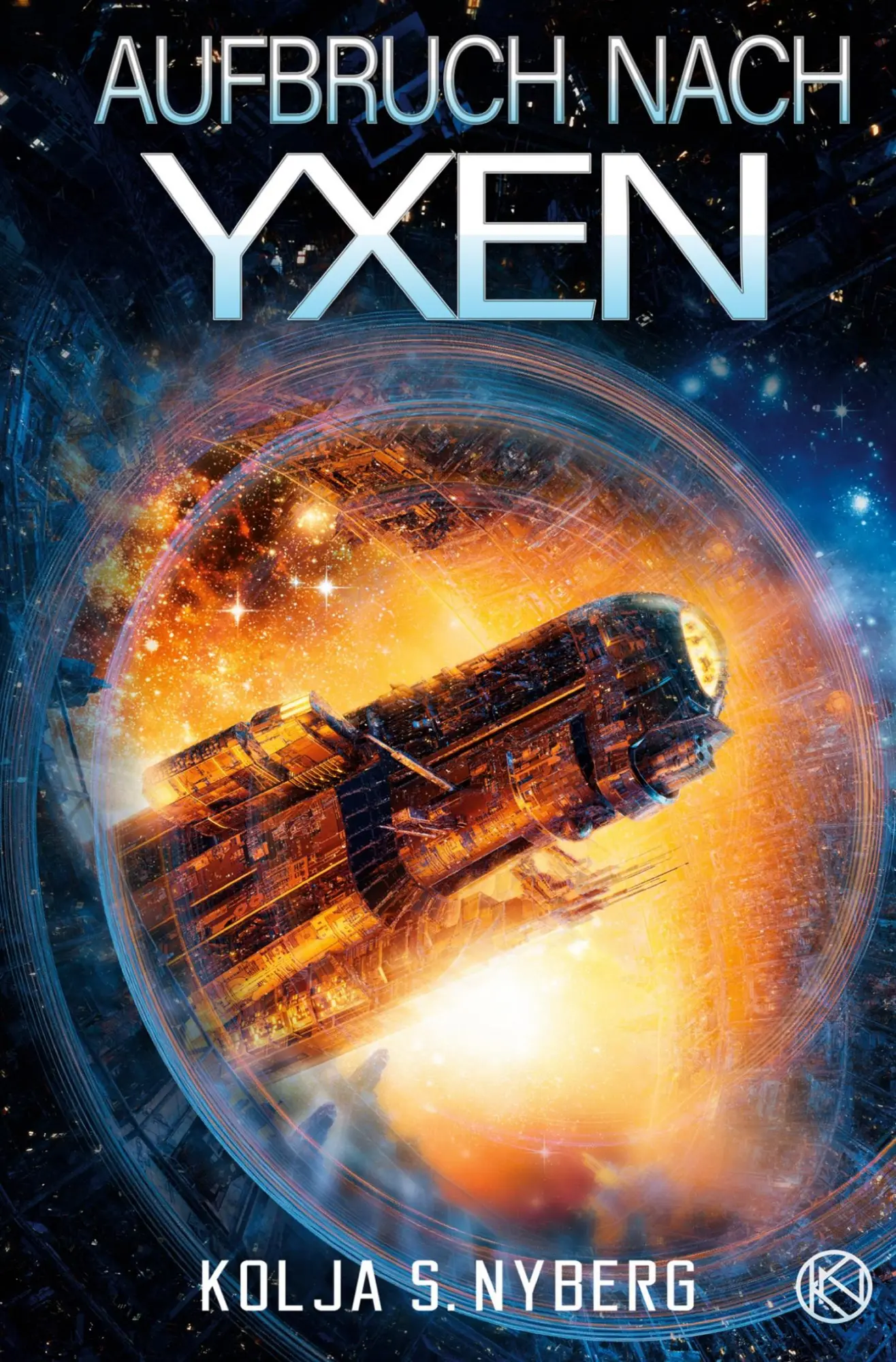 Cover: 9783754635803 | Aufbruch nach Yxen | Kolja S. Nyberg | Taschenbuch | 280 S. | Deutsch