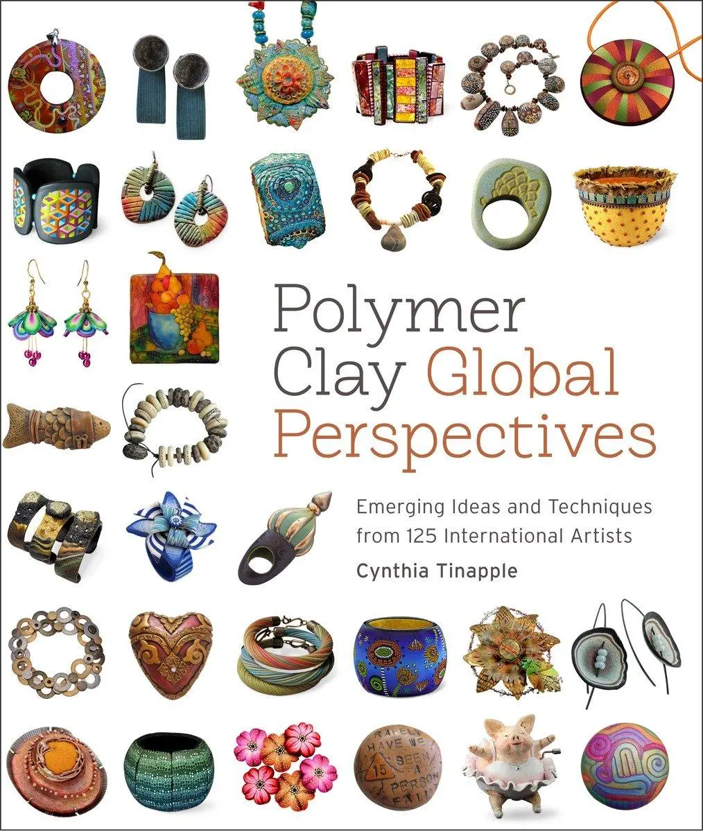 Cover: 9780823085903 | Polymer Clay Global Perspectives | Cynthia Tinapple | Taschenbuch