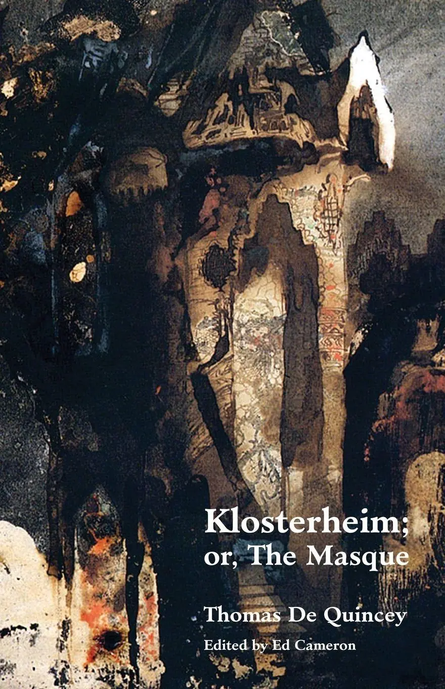 Cover: 9781934555903 | Klosterheim; Or, the Masque | Thomas De Quincey | Taschenbuch | 2011