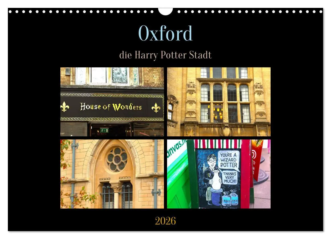 Cover: 9783516645903 | Oxford - die Harry Potter Stadt (Wandkalender 2026 DIN A3 quer),...