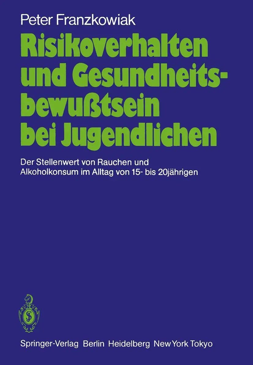 Cover: 9783540165903 | Risikoverhalten und Gesundheitsbewußtsein bei Jugendlichen | Buch | x