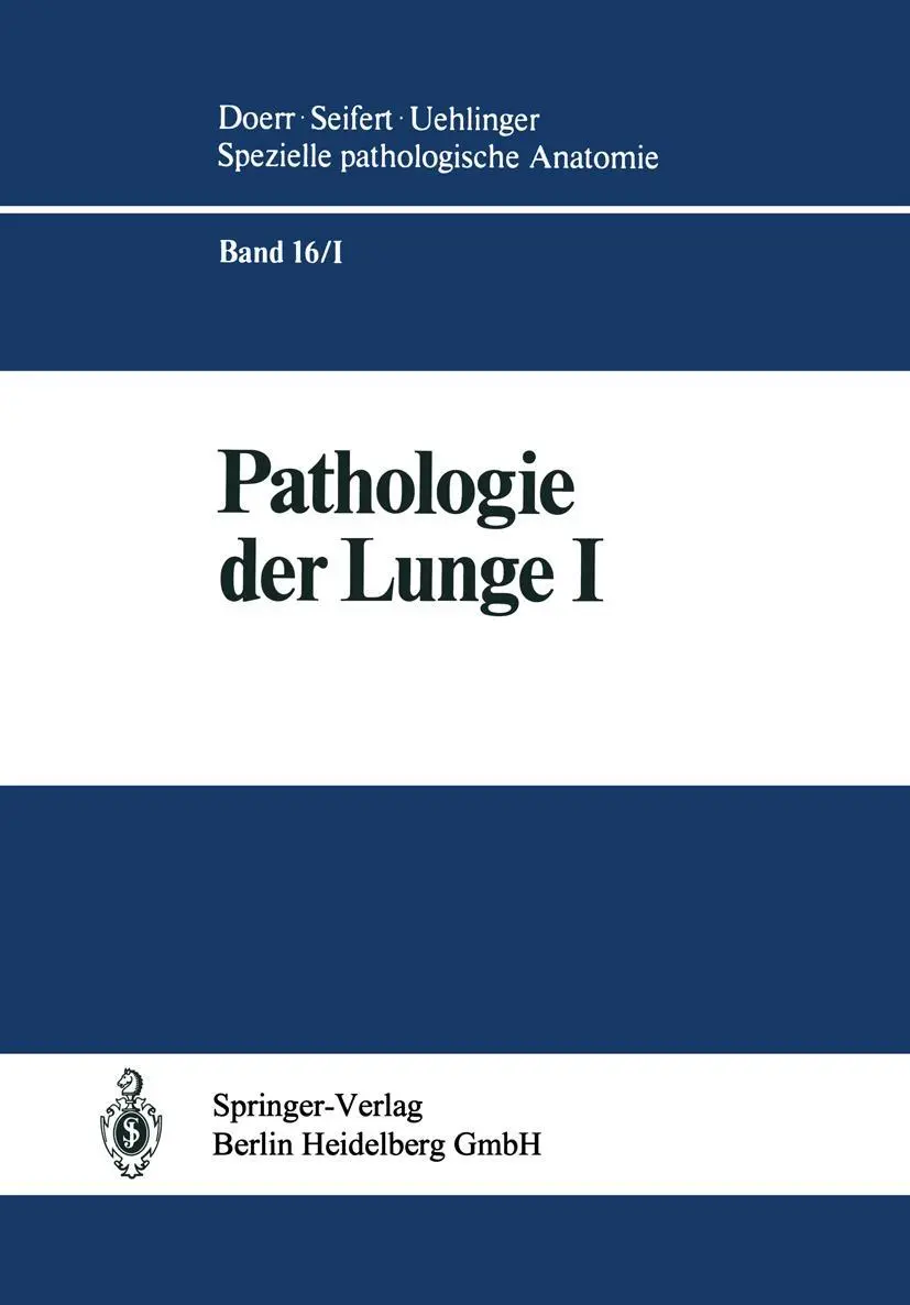 Cover: 9783642685903 | Pathologie der Lunge | S. Blümcke (u. a.) | Taschenbuch | xxvi | 2011