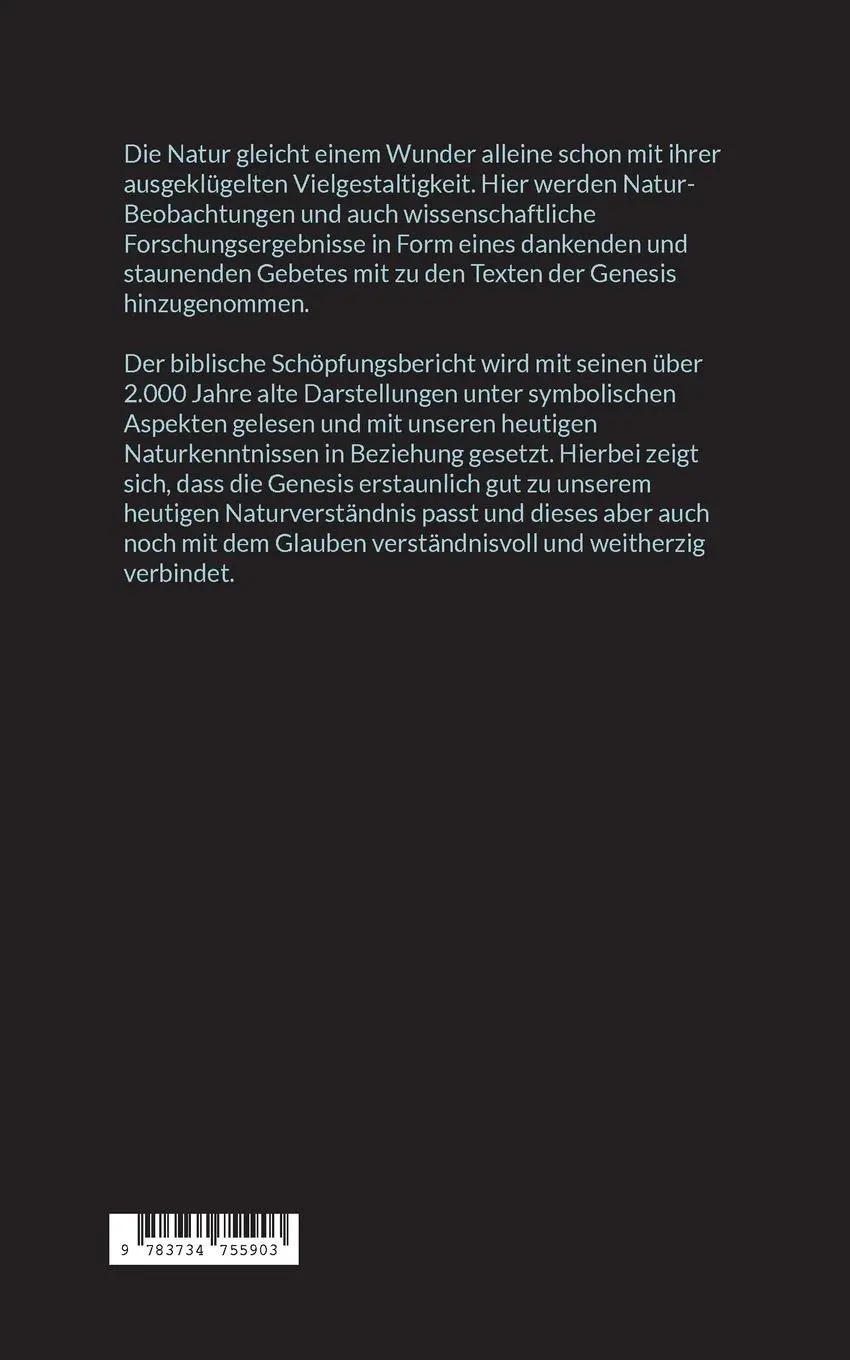 Rückseite: 9783734755903 | Werden der Natur - Genesis 1,1-2,3 - Wunder der Schöpfung | Maria Wolf