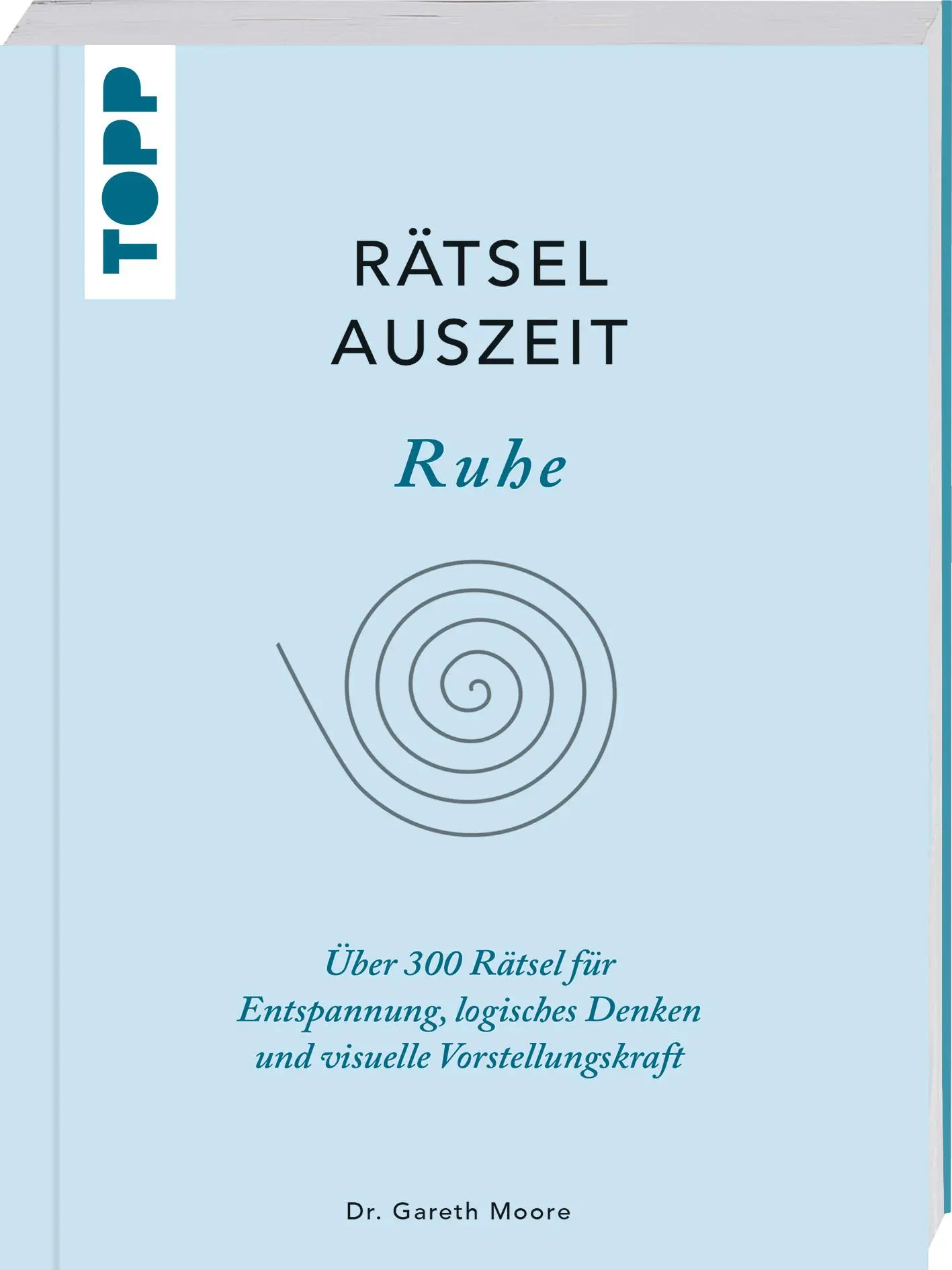 Cover: 9783772445903 | RätselAuszeit - Ruhe | Gareth Moore | Taschenbuch | 176 S. | Deutsch