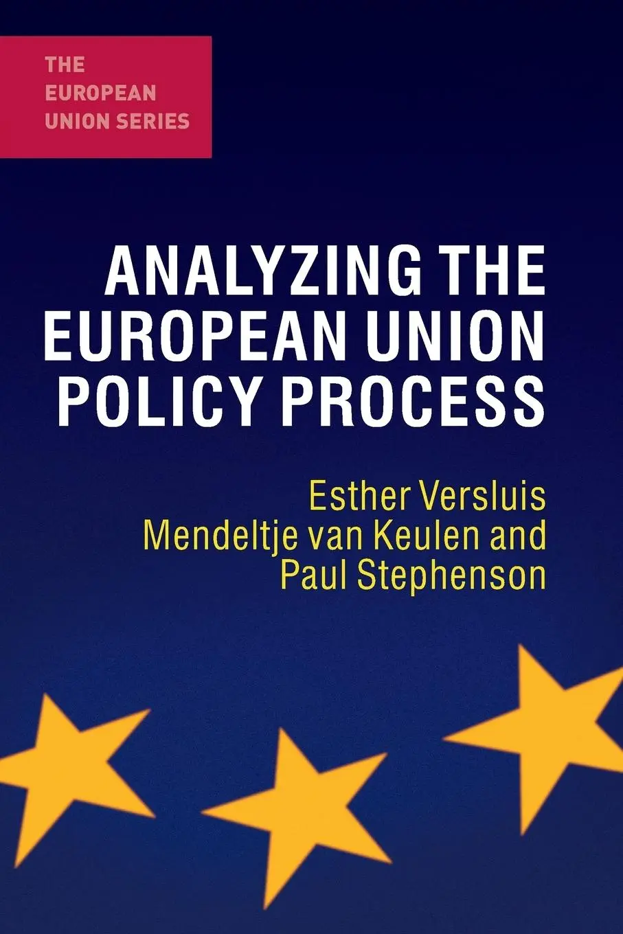 Cover: 9780230246003 | Analyzing the European Union Policy Process | Esther Versluis (u. a.)