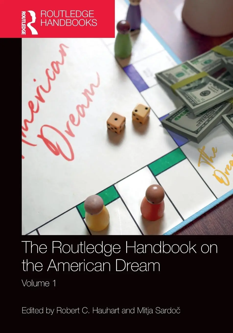 Cover: 9780367896003 | The Routledge Handbook on the American Dream | Volume 1 | Taschenbuch