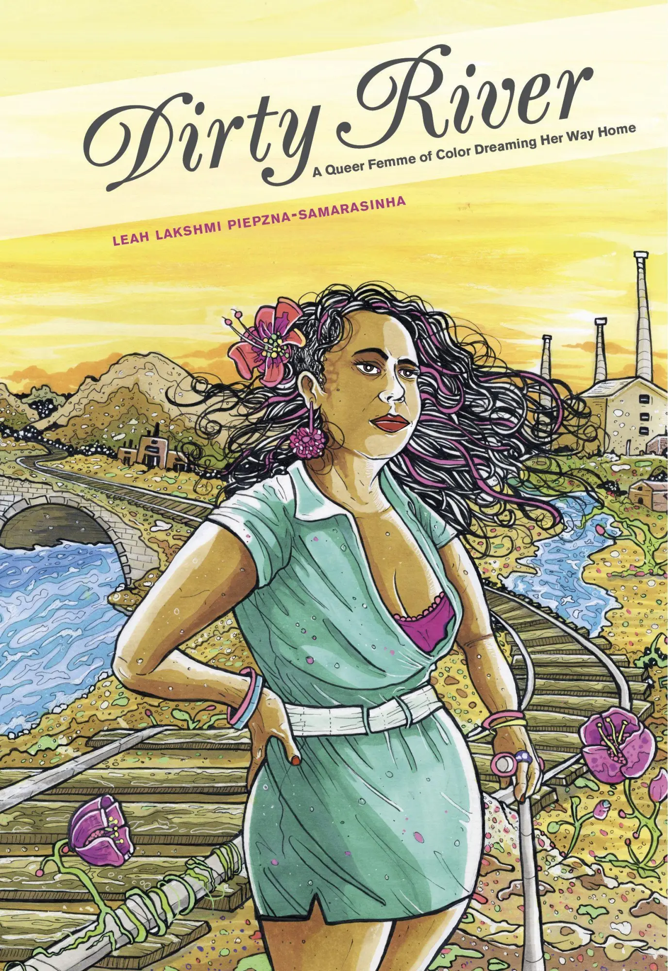 Cover: 9781551526003 | Dirty River | A Queer Femme of Color Dreaming Her Way Home | Buch