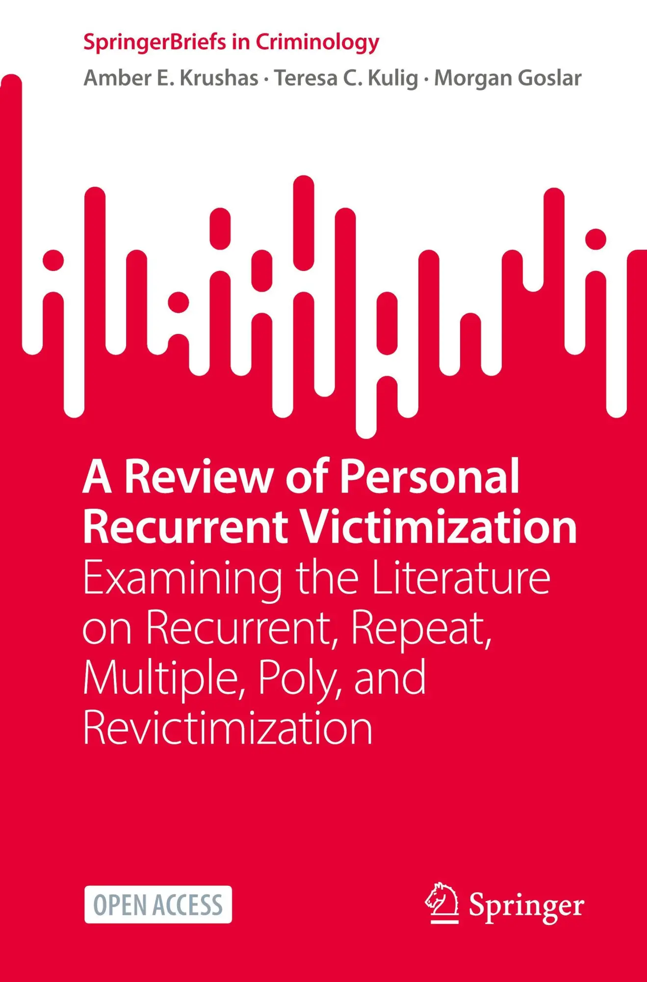 Cover: 9783031886003 | A Review of Personal Recurrent Victimization | Krushas (u. a.) | Buch