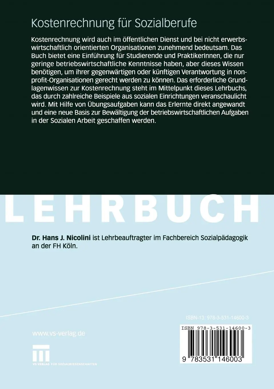 Rückseite: 9783531146003 | Kostenrechnung für Sozialberufe | Grundlagen - Beispiele - Übungen