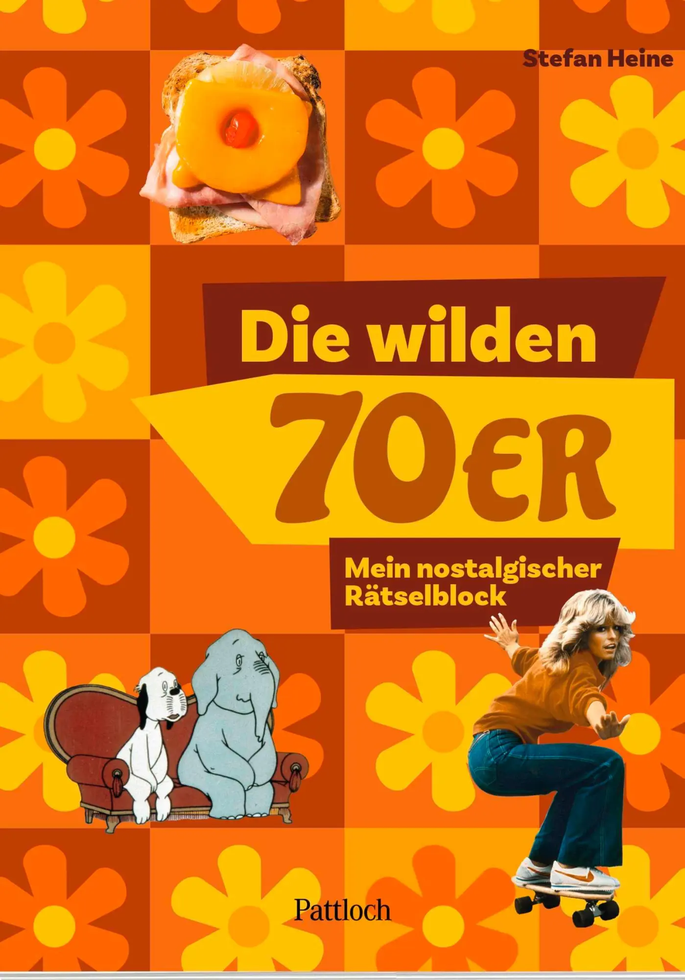 Cover: 9783629016003 | Die wilden 70er | Stefan Heine | Taschenbuch | 104 S. | Deutsch | 2025