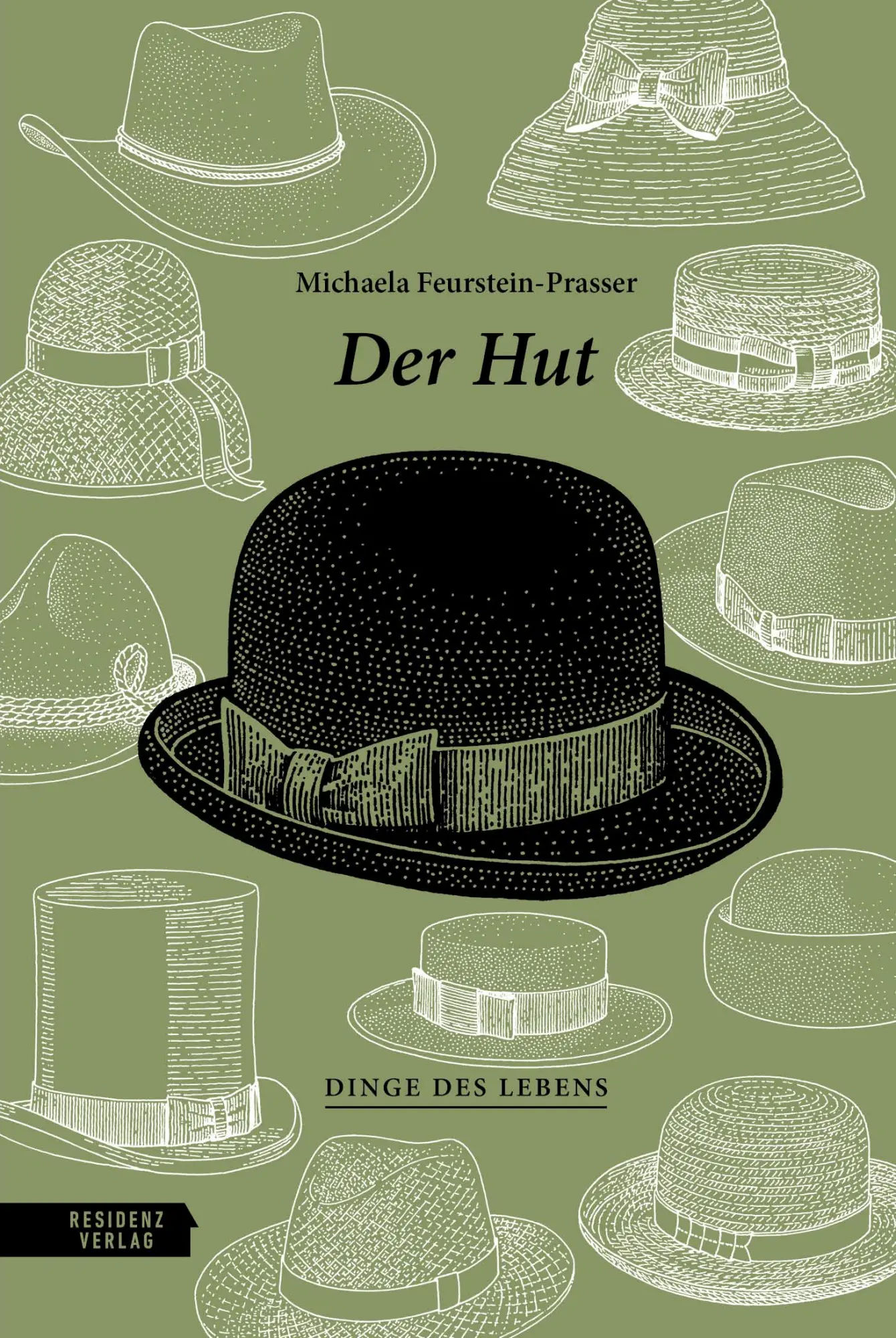 Cover: 9783701736003 | Der Hut | Michaela Feurstein-Prasser | Buch | 64 S. | Deutsch | 2023