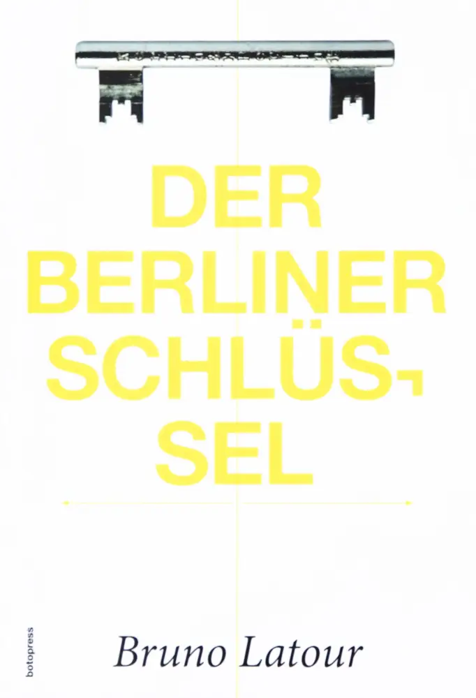 Cover: 9783946056003 | Der Berliner Schlüssel | Bruno Latour | Taschenbuch | Deutsch | 2015