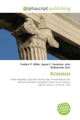 Knossos | Frederic P. Miller (u. a.) | Taschenbuch | Englisch | Alphascript Publishing | EAN 9786130276003 - Miller, Frederic P.