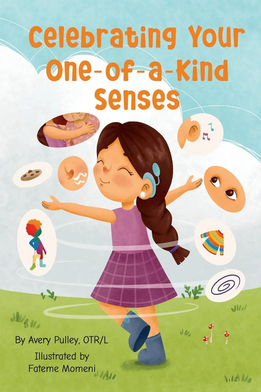Cover: 9798998716003 | Celebrating Your One-of-a-Kind Senses | Avery Pulley | Taschenbuch