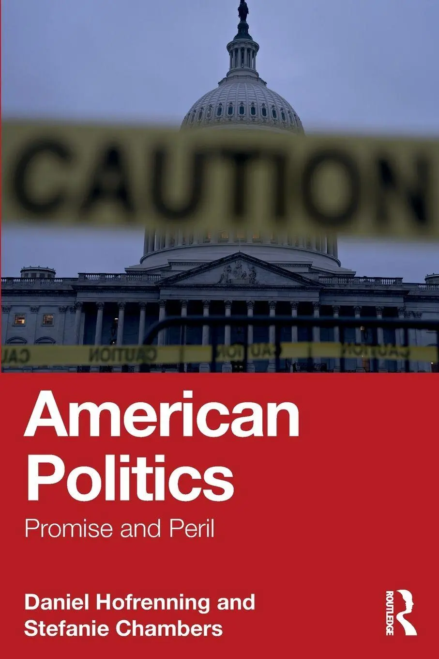 Cover: 9781032756103 | American Politics | Promise and Peril | Daniel Hofrenning (u. a.)