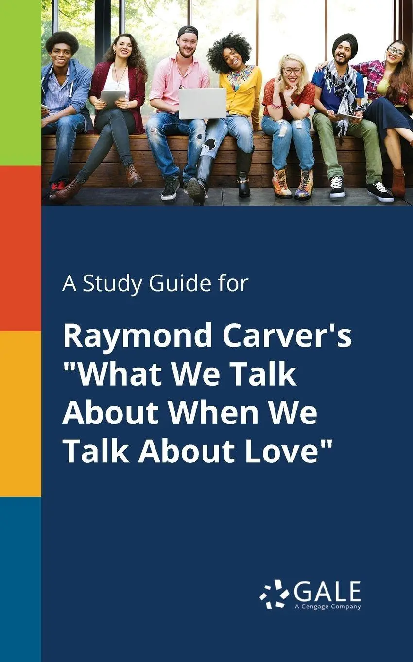 Cover: 9781375396103 | A Study Guide for Raymond Carver's "What We Talk About When We Talk...
