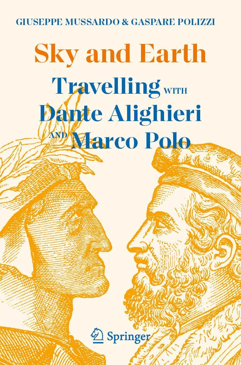 Cover: 9783031186103 | Sky and Earth | Travelling with Dante Alighieri and Marco Polo | Buch