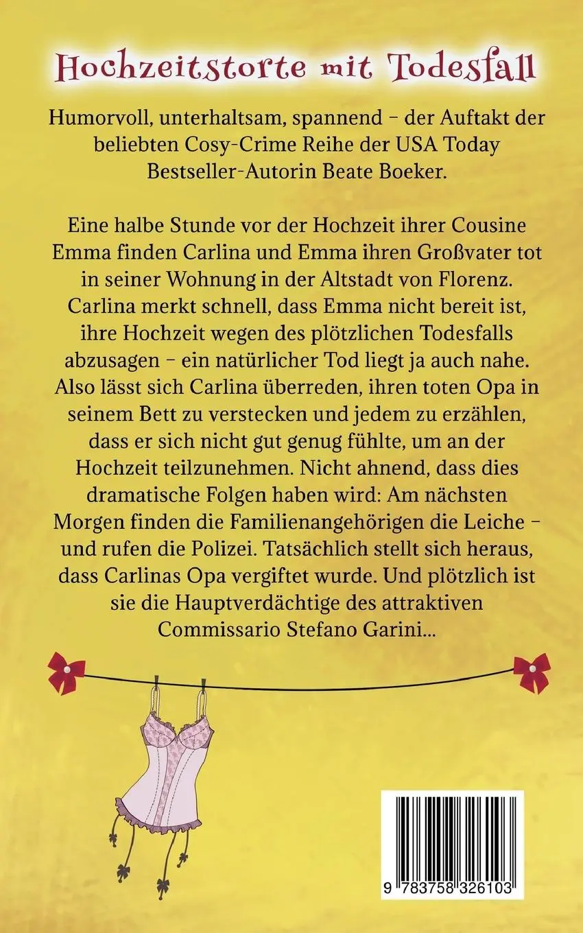 Rückseite: 9783758326103 | Hochzeitstorte mit Todesfall | Ein humorvoller Italienkrimi | Boeker
