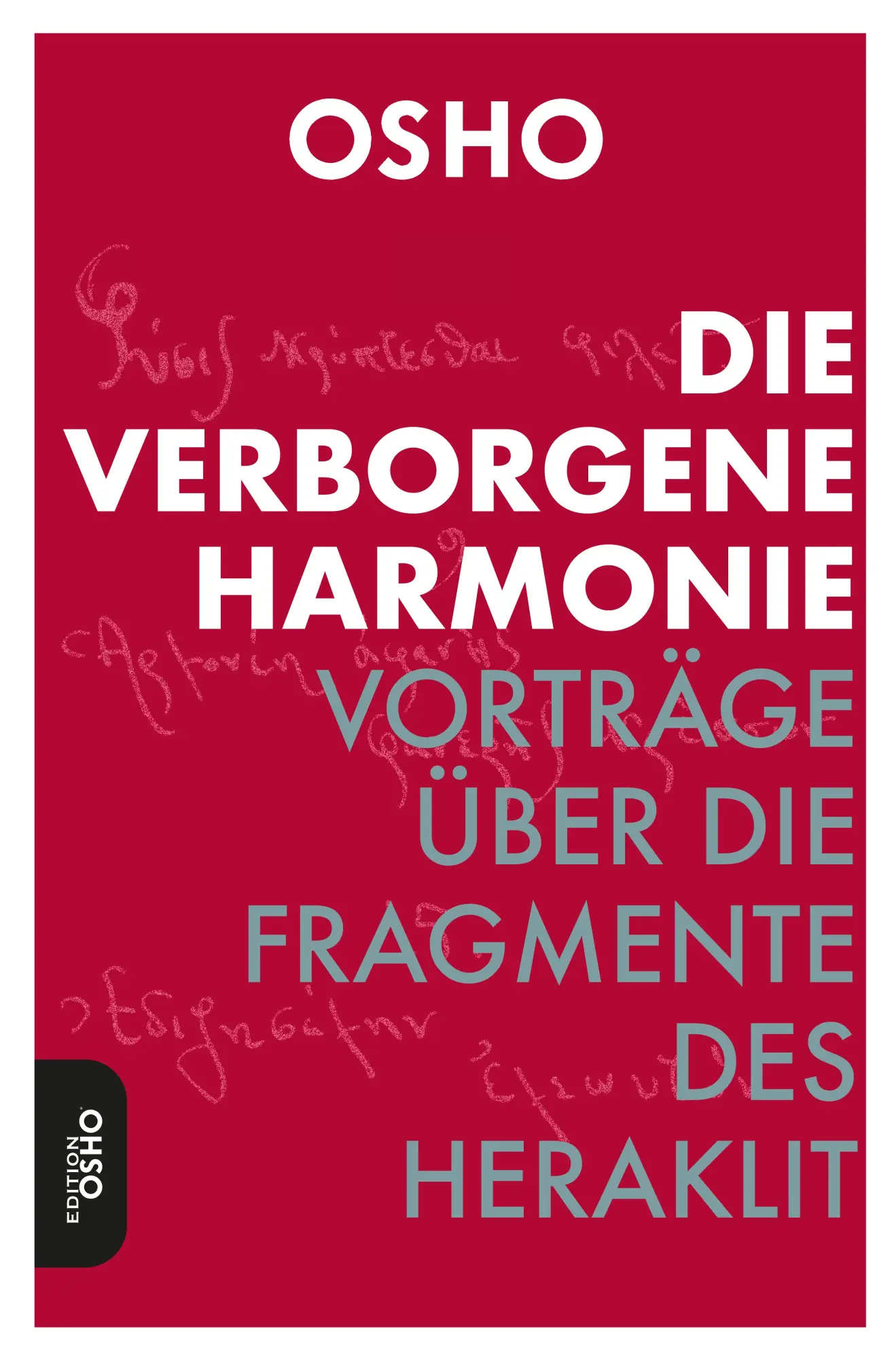 Cover: 9783910856103 | Die Verborgene Harmonie | Osho | Taschenbuch | 316 S. | Deutsch | 2025