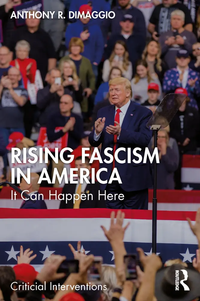 Cover: 9781032056203 | Rising Fascism in America | It Can Happen Here | Anthony R. Dimaggio