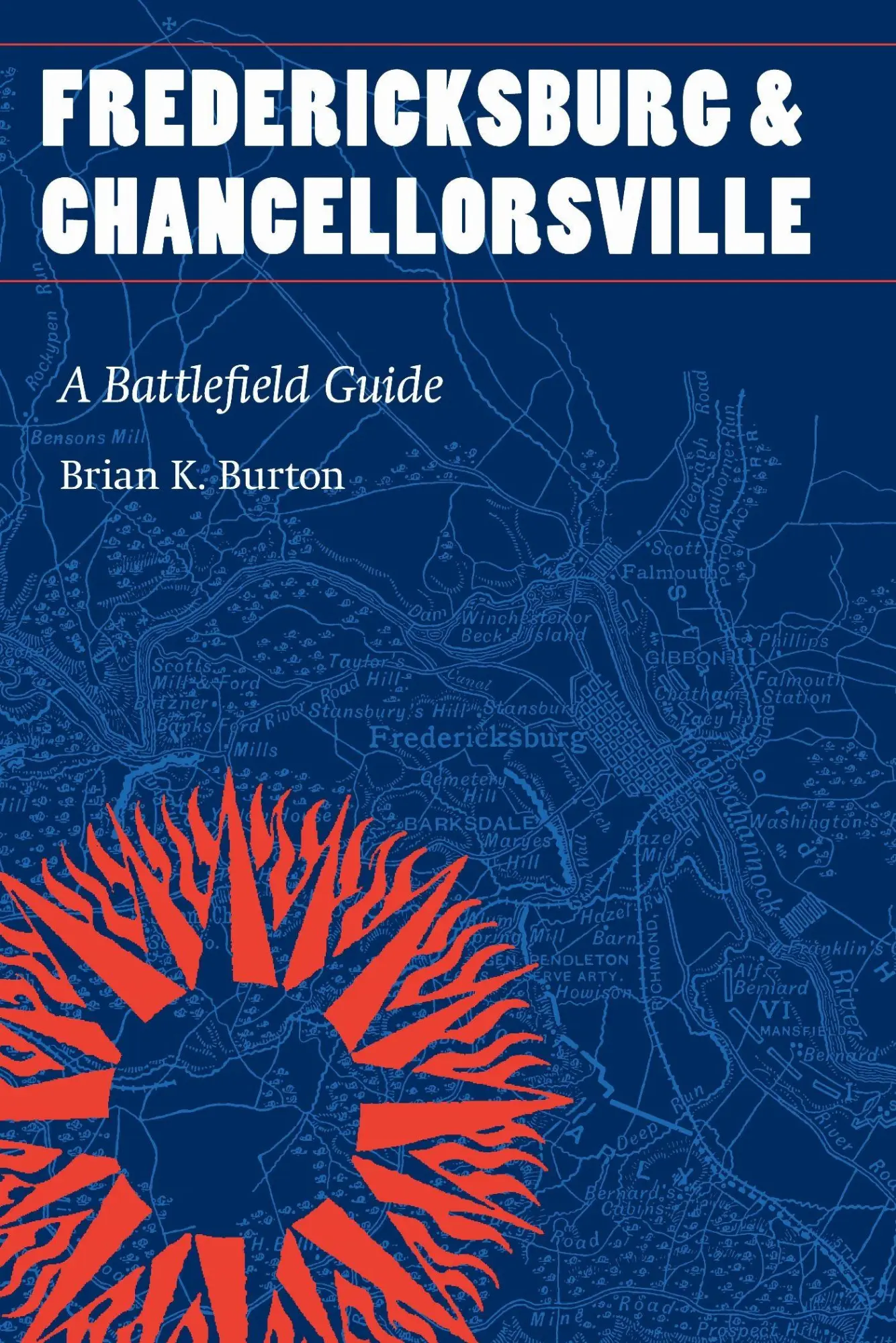 Fredericksburg and Chancellorsville