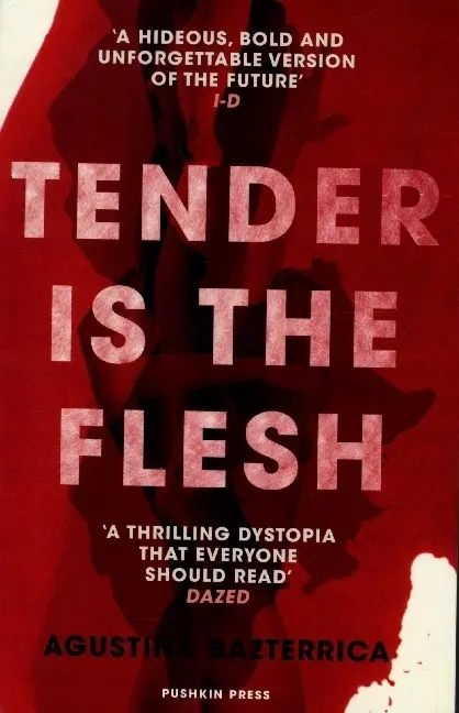 Cover: 9781782276203 | Tender is the Flesh | Agustina Bazterrica | Taschenbuch | 224 S.