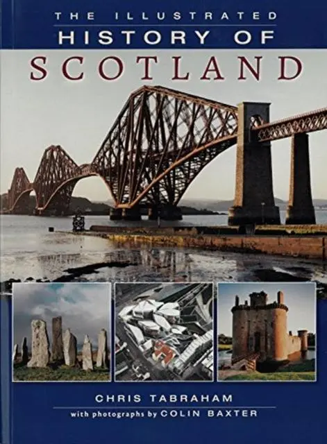 Cover: 9781842046203 | Illustrated History of Scotland | Chris Tabraham | Taschenbuch | 2017