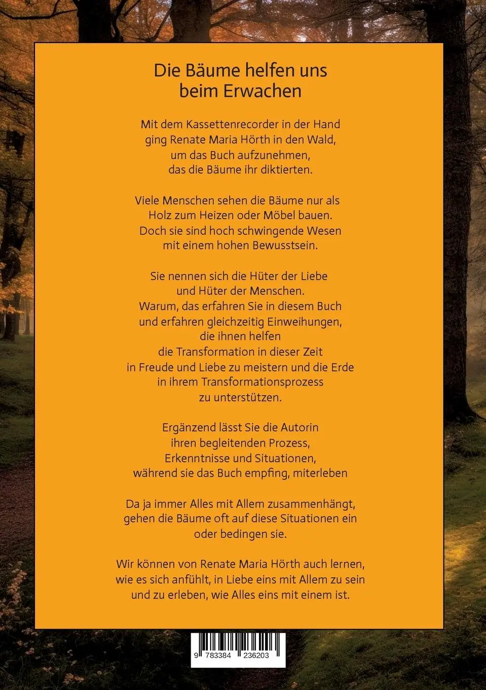 Rückseite: 9783384236203 | Die Bäume haben uns viel zusagen - Ein Erweckungsbuch | Hörth | Buch