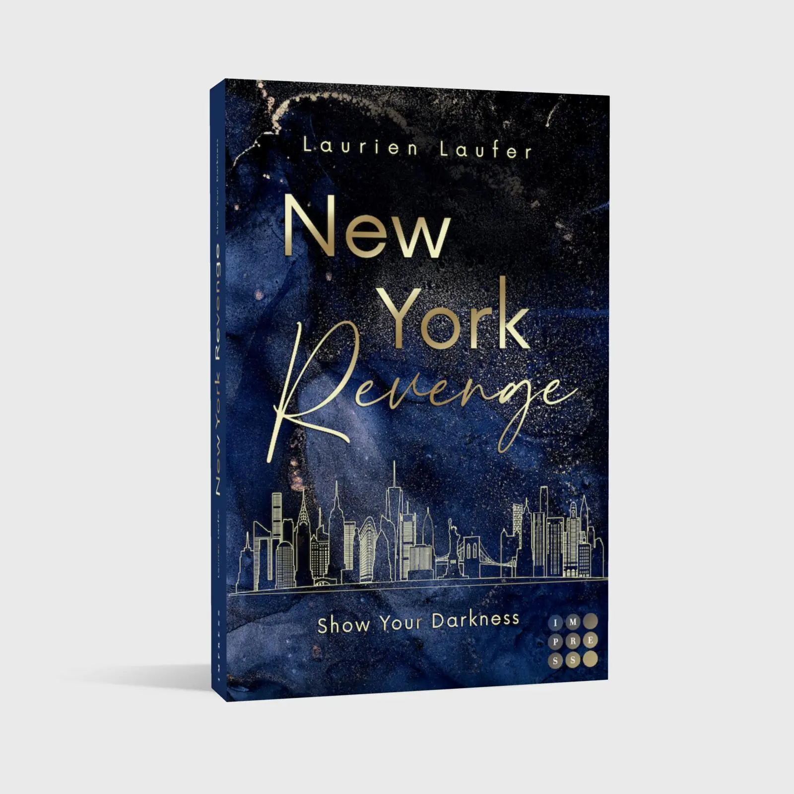 Bild: 9783551306203 | New York Revenge 1: Show Your Darkness | Laurien Laufer | Taschenbuch