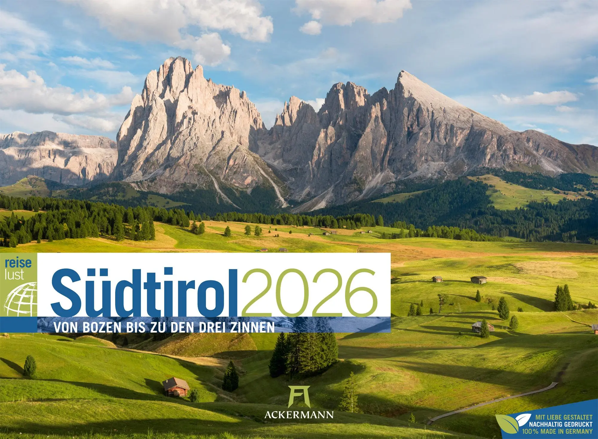 Cover: 9783838436203 | Südtirol ReiseLust Kalender 2026 von Bozen bis zu den drei Zinnen