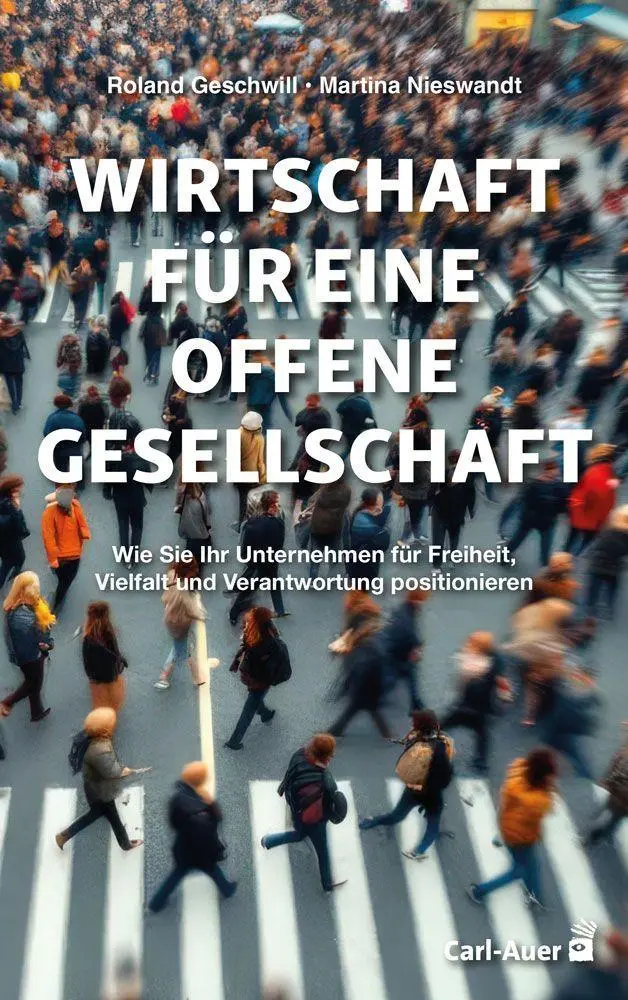 Cover: 9783849706203 | Wirtschaft für eine offene Gesellschaft | Roland Geschwill (u. a.)