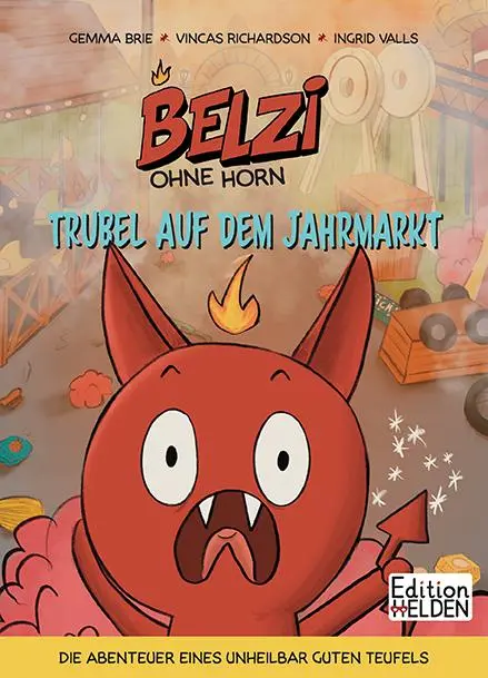 Cover: 9783949866203 | Belzi Ohnehorn | Trubel auf dem Jahrmarkt | Gemma Brie (u. a.) | Buch