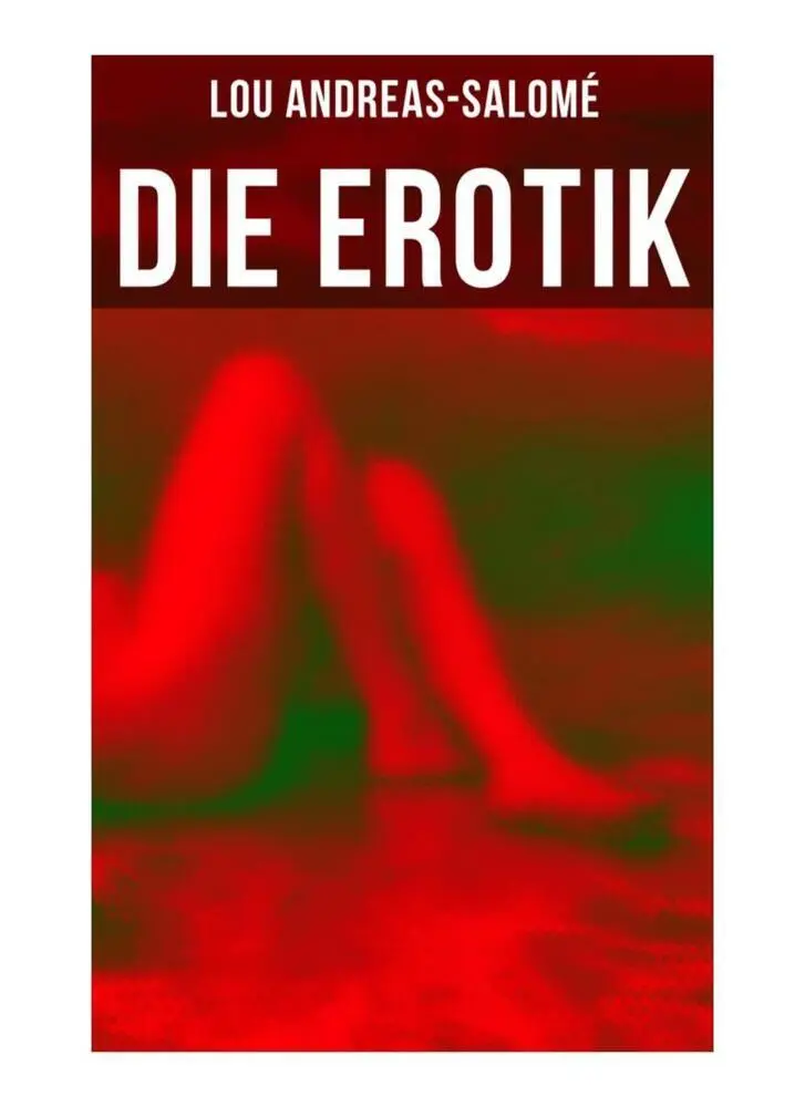 Cover: 9788027266203 | Die Erotik | Lou Andreas-Salomé | Taschenbuch | 40 S. | Deutsch | 2019