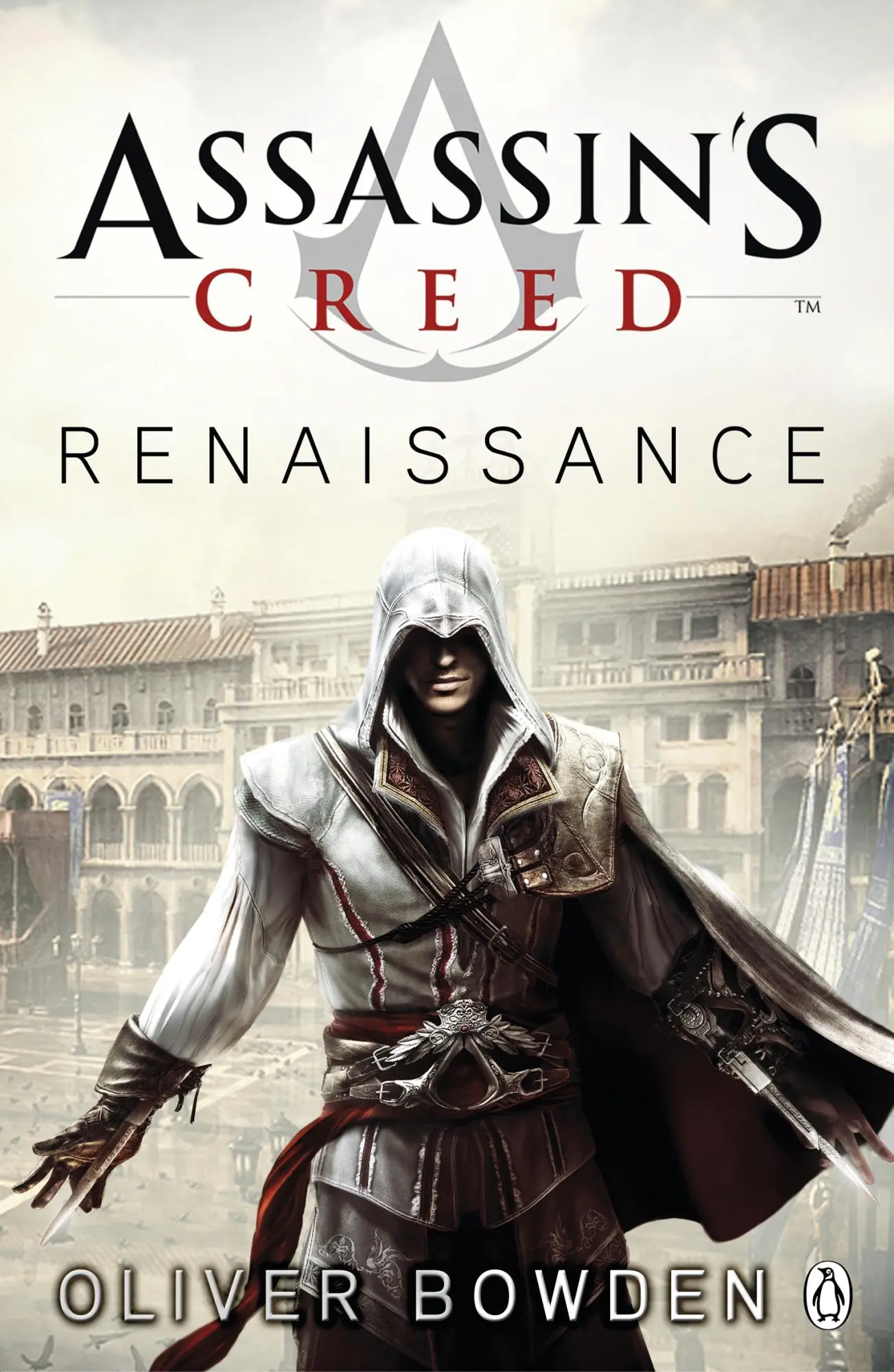 Cover: 9780141046303 | Assassin's Creed 01: Renaissance | Oliver Bowden | Taschenbuch | 2009
