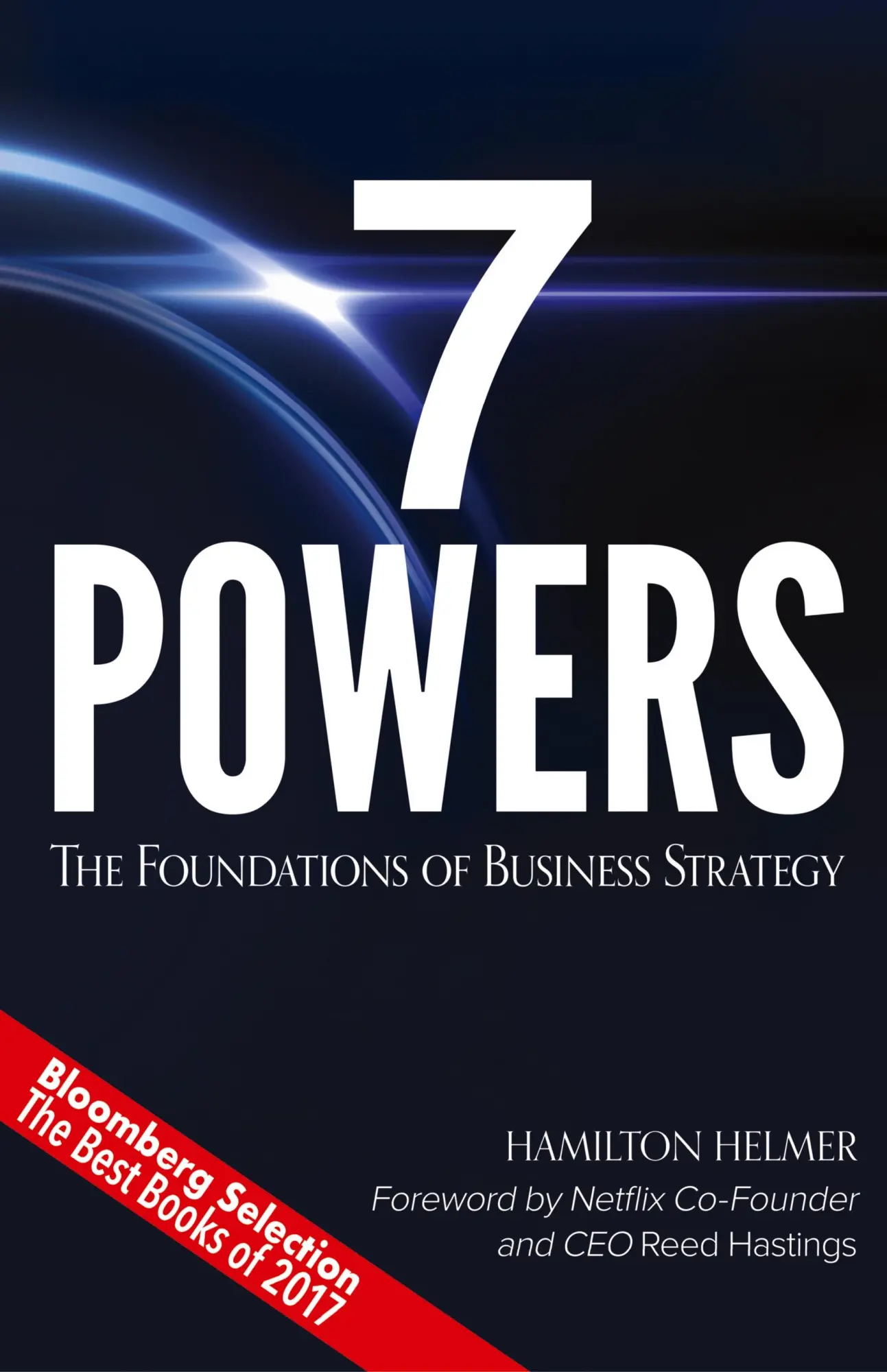 Cover: 9780998116303 | 7 Powers | The Foundations of Business Strategy | Hamilton Helmer