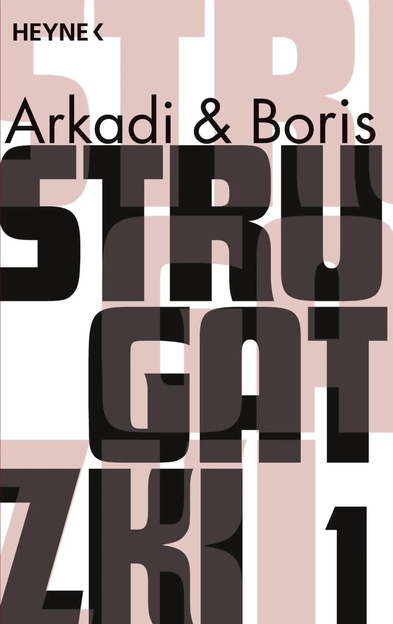 Cover: 9783453526303 | Gesammelte Werke 1 | Arkadi Strugatzki (u. a.) | Taschenbuch | 906 S.
