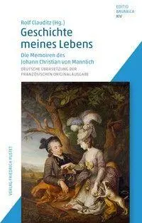 Cover: 9783791736303 | Geschichte meines Lebens | Rolf Clauditz | Buch | Editio Bavarica