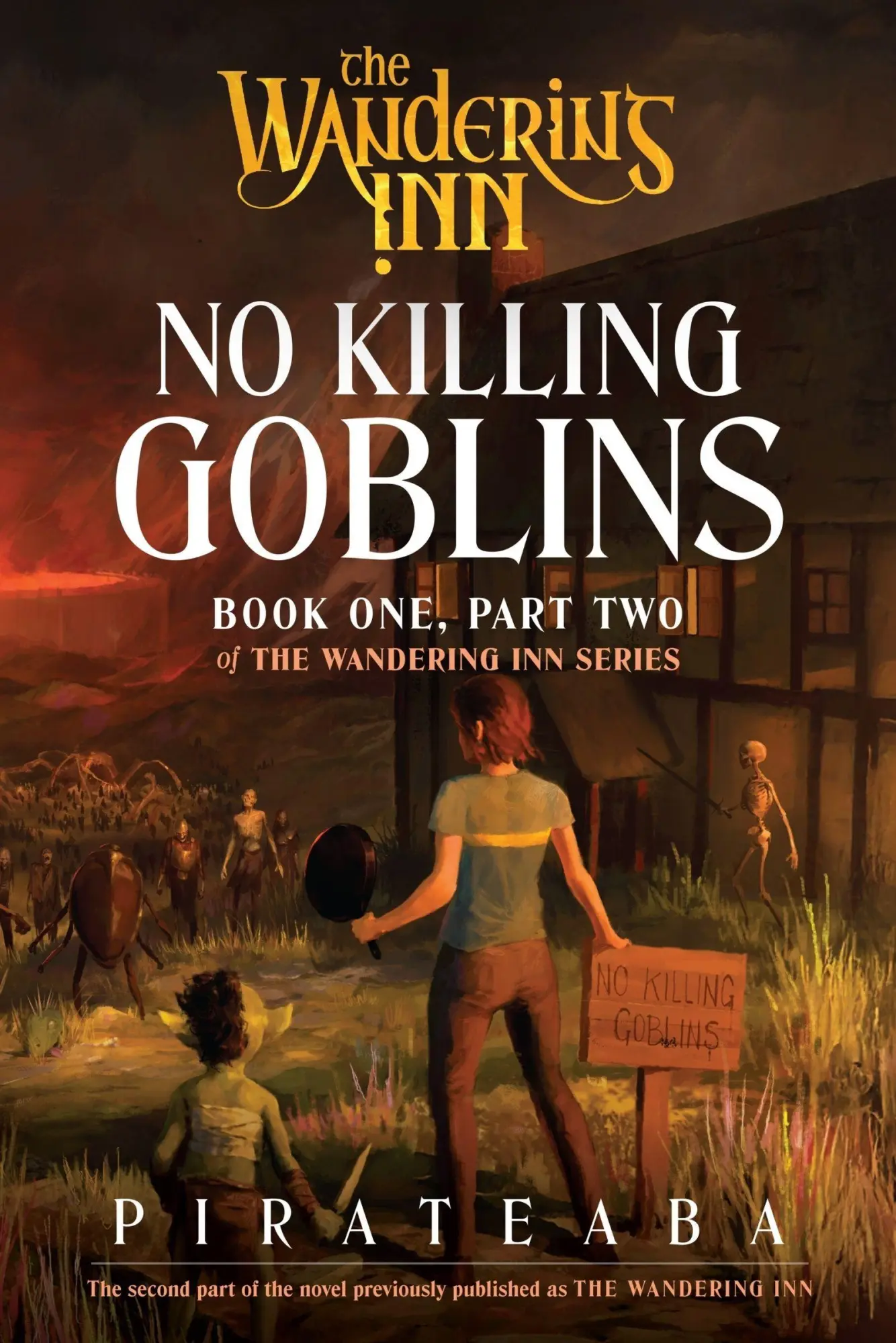 Cover: 9780063516403 | No Killing Goblins | Book One, Part Two of The Wandering Inn Series