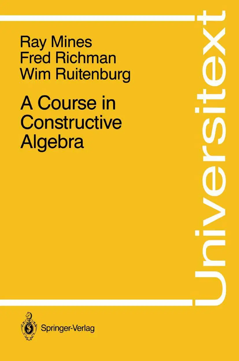 Cover: 9780387966403 | A Course in Constructive Algebra | Ray Mines (u. a.) | Taschenbuch