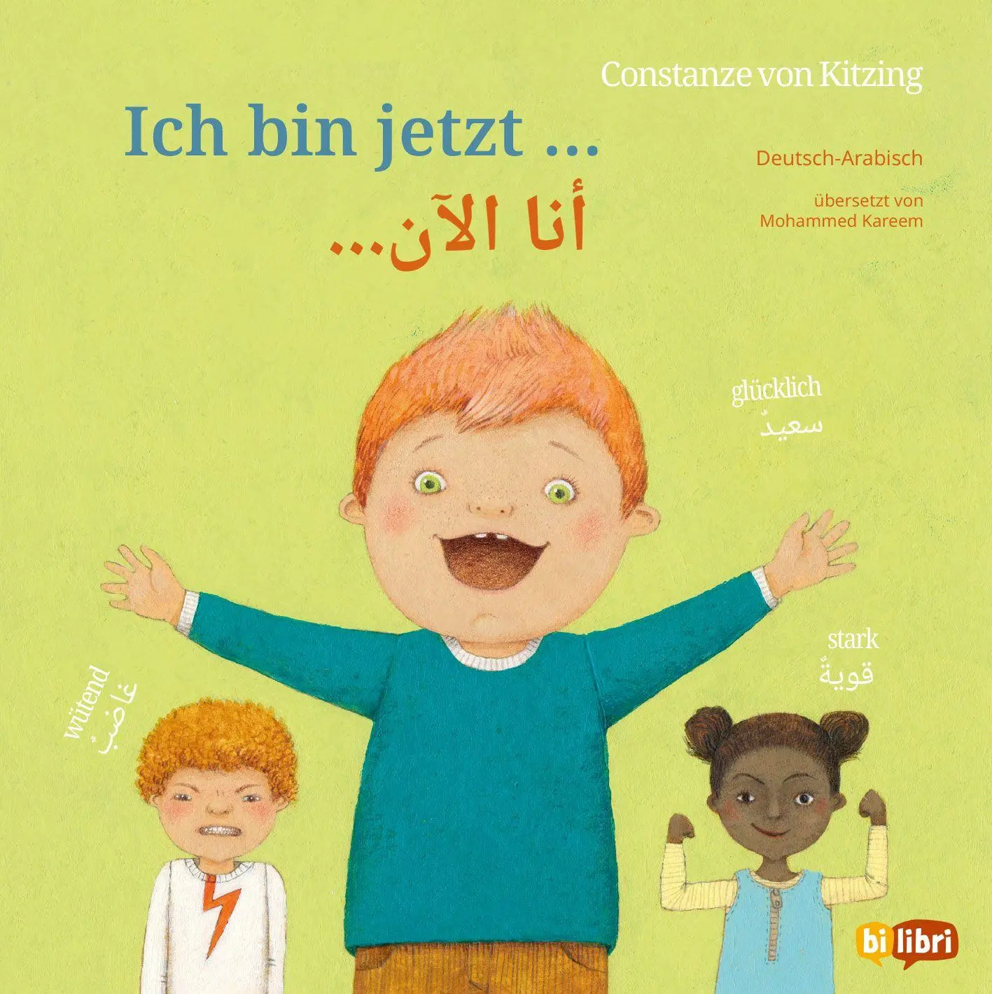 Cover: 9783695006403 | Ich bin jetzt ... (Deutsch-Arabisch) | Zweisprachiges Kinderbuch