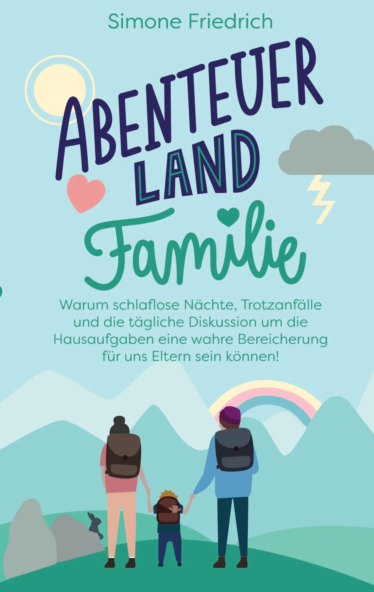 Cover: 9783755706403 | Abenteuerland Familie | Simone Friedrich | Taschenbuch | Paperback