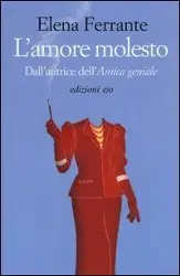 Cover: 9788866326403 | L'amore molesto | Elena Ferrante | Buch | 176 S. | Italienisch | 2016