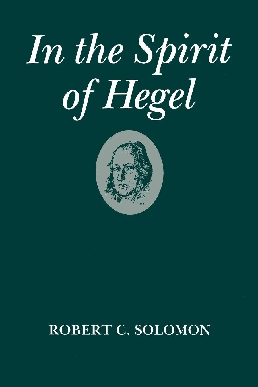 Cover: 9780195036503 | In the Spirit of Hegel | Robert C. Solomon | Taschenbuch | Englisch