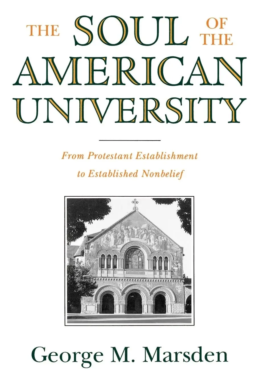 Cover: 9780195106503 | The Soul of the American University | George M. Marsden | Taschenbuch