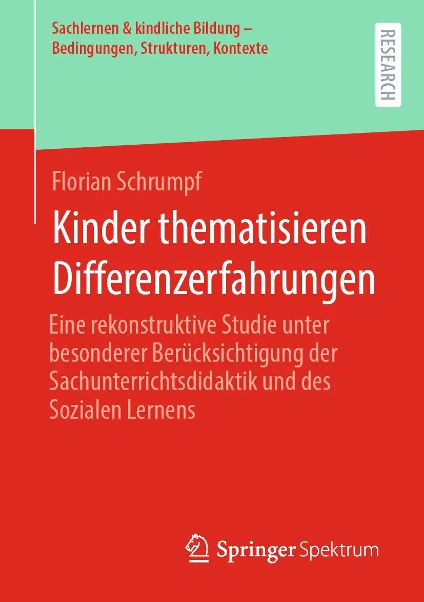 Cover: 9783658396503 | Kinder thematisieren Differenzerfahrungen | Florian Schrumpf | Buch