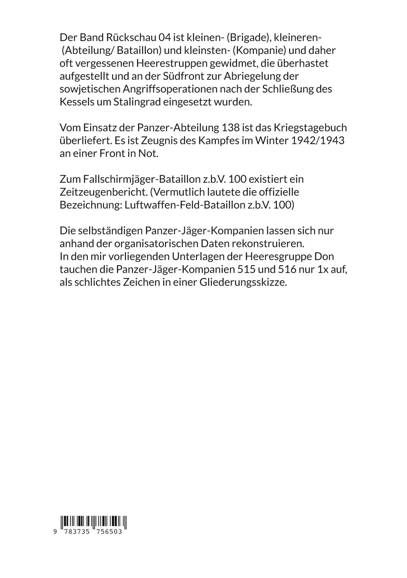 Rückseite: 9783735756503 | Kriegstagebuch der Panzer-Abteilung 138 | Uwe Kleinert | Taschenbuch